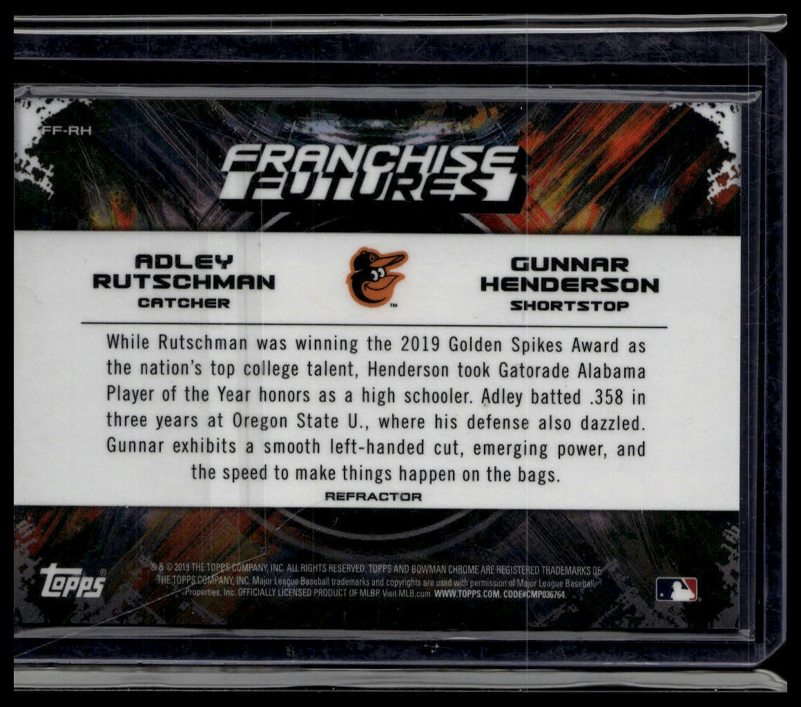 2019 Bowman Draft #FF-RH Rutschman/Henderson Franchise Futures Refractor /250