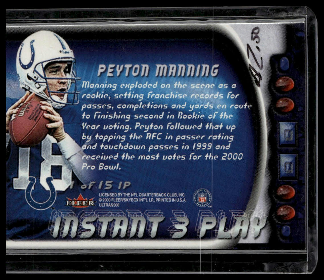 2000 Ultra #1 IP Peyton Manning Instant Three Play