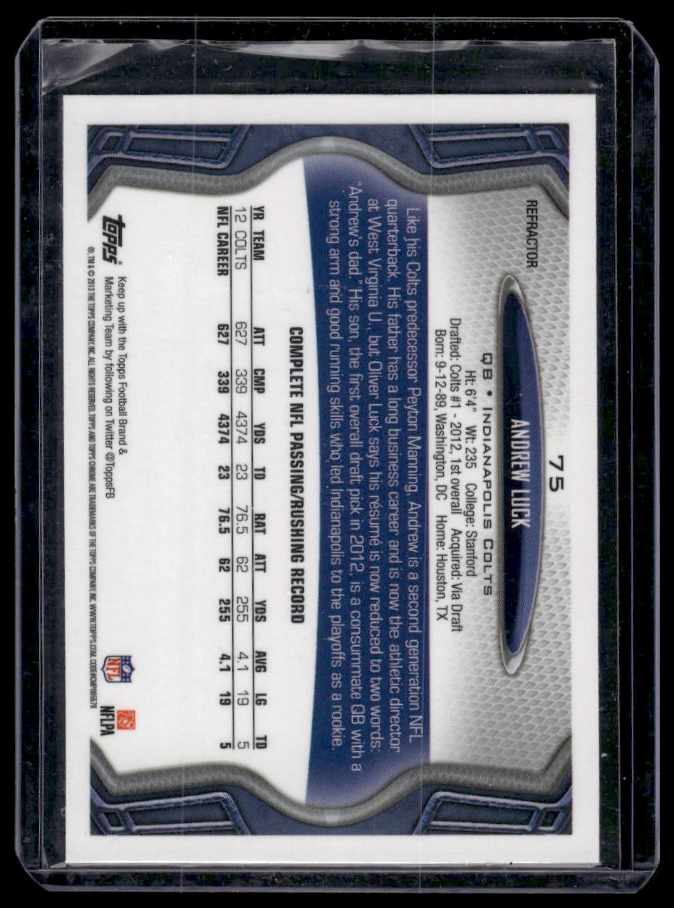 2013 Topps Chrome #75 Andrew Luck Refractors