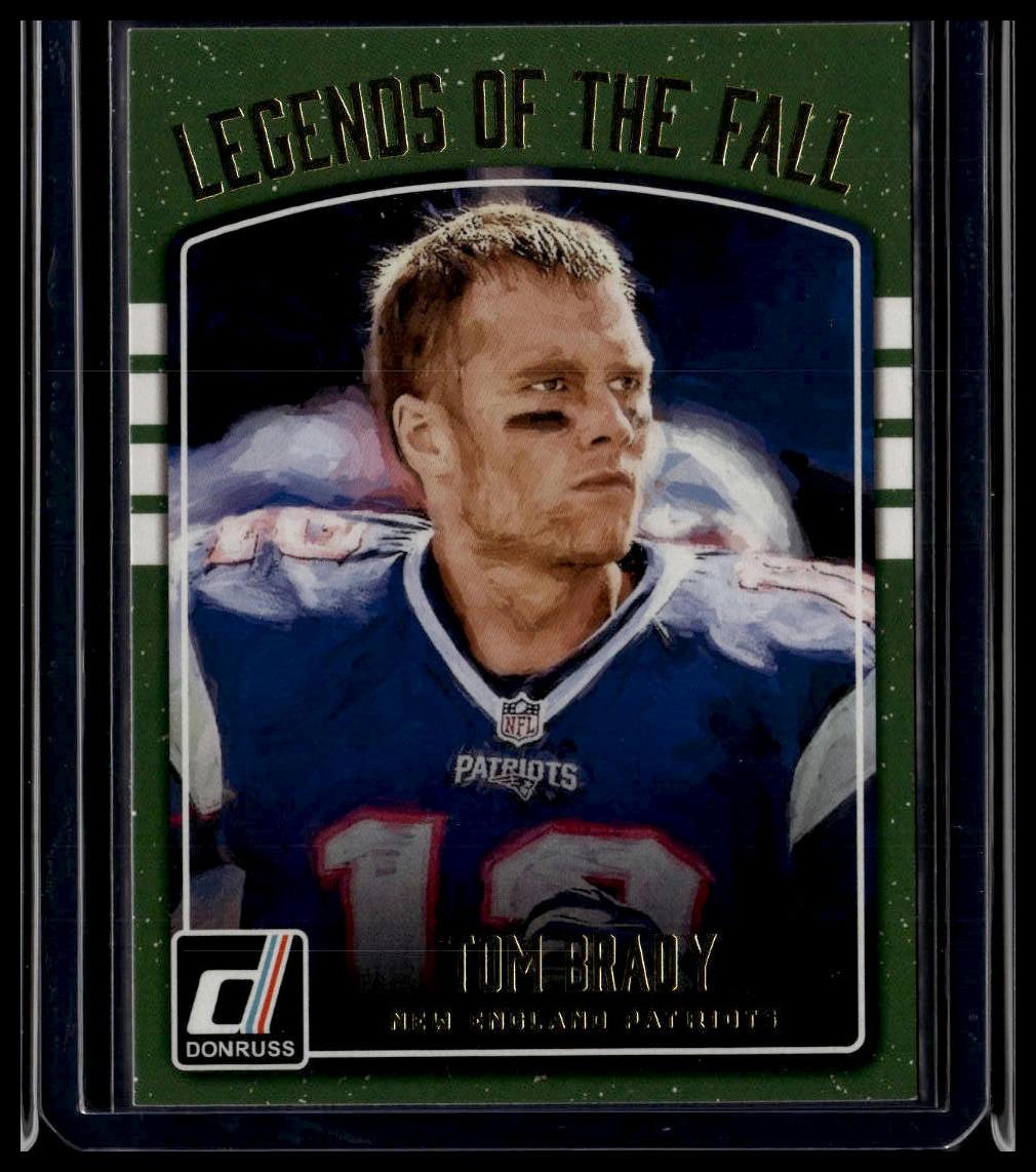 2016 Donruss #5 Tom Brady Legends of the Fall