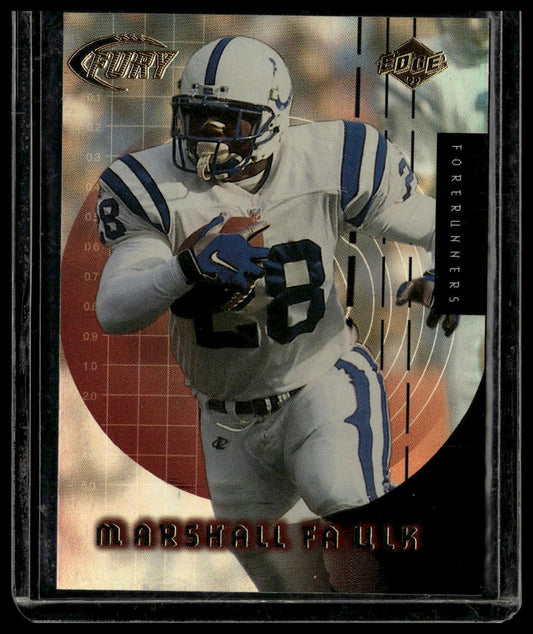 1999 Collector's Edge Fury #F7 Marshall Faulk Forerunners