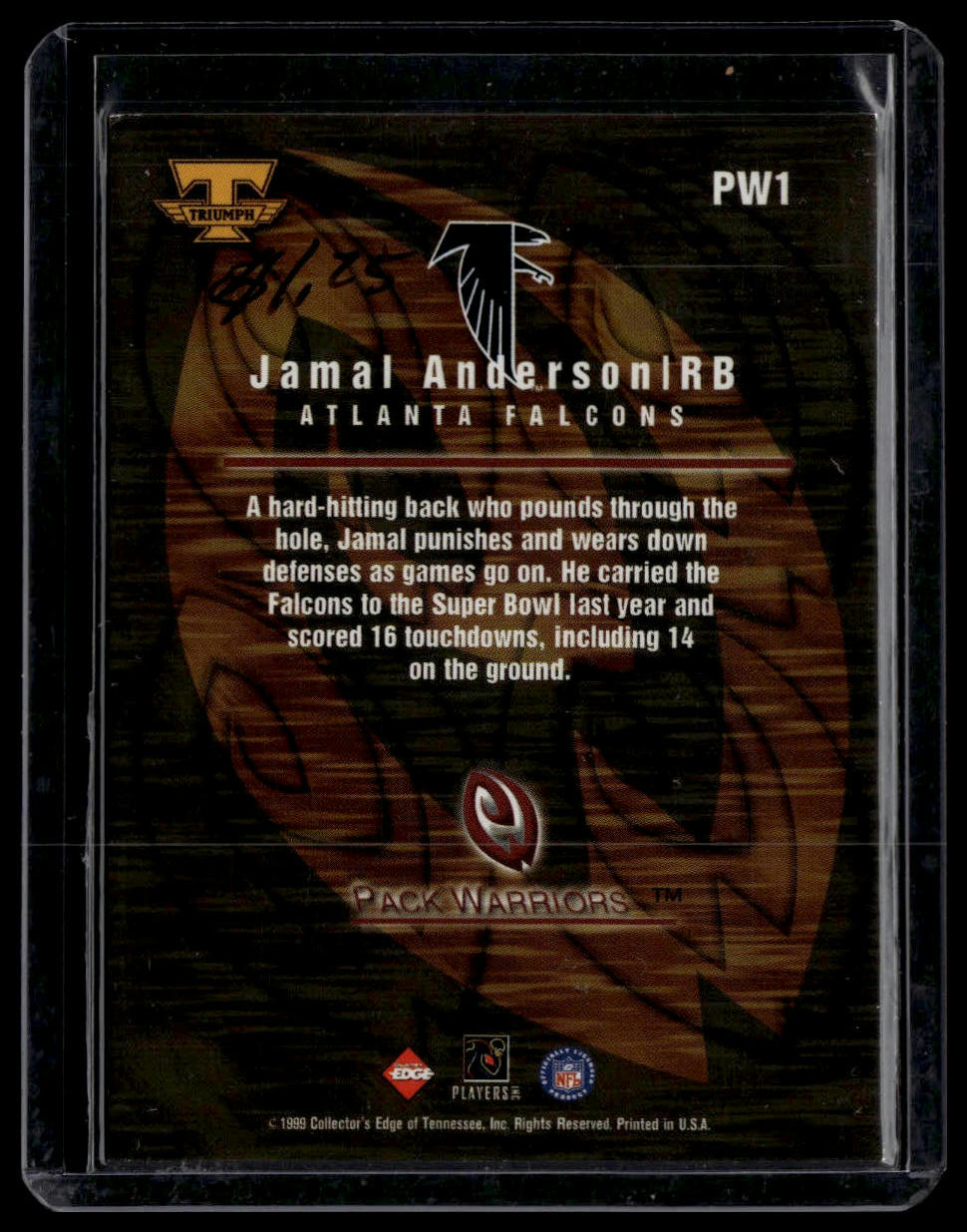 1999 Collector's Edge Triumph #PW1 Jamal Anderson Pack Warriors