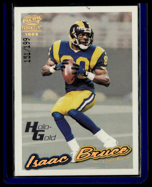 1999 Pacific Paramount #193 Isaac Bruce HoloGold #/199