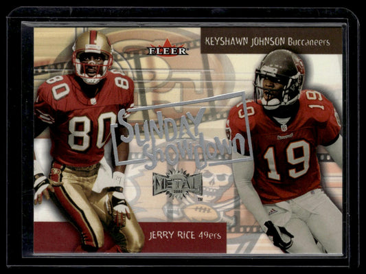 2000 Metal #15 SS Jerry Rice / Keyshawn Johnson Sunday Showdown