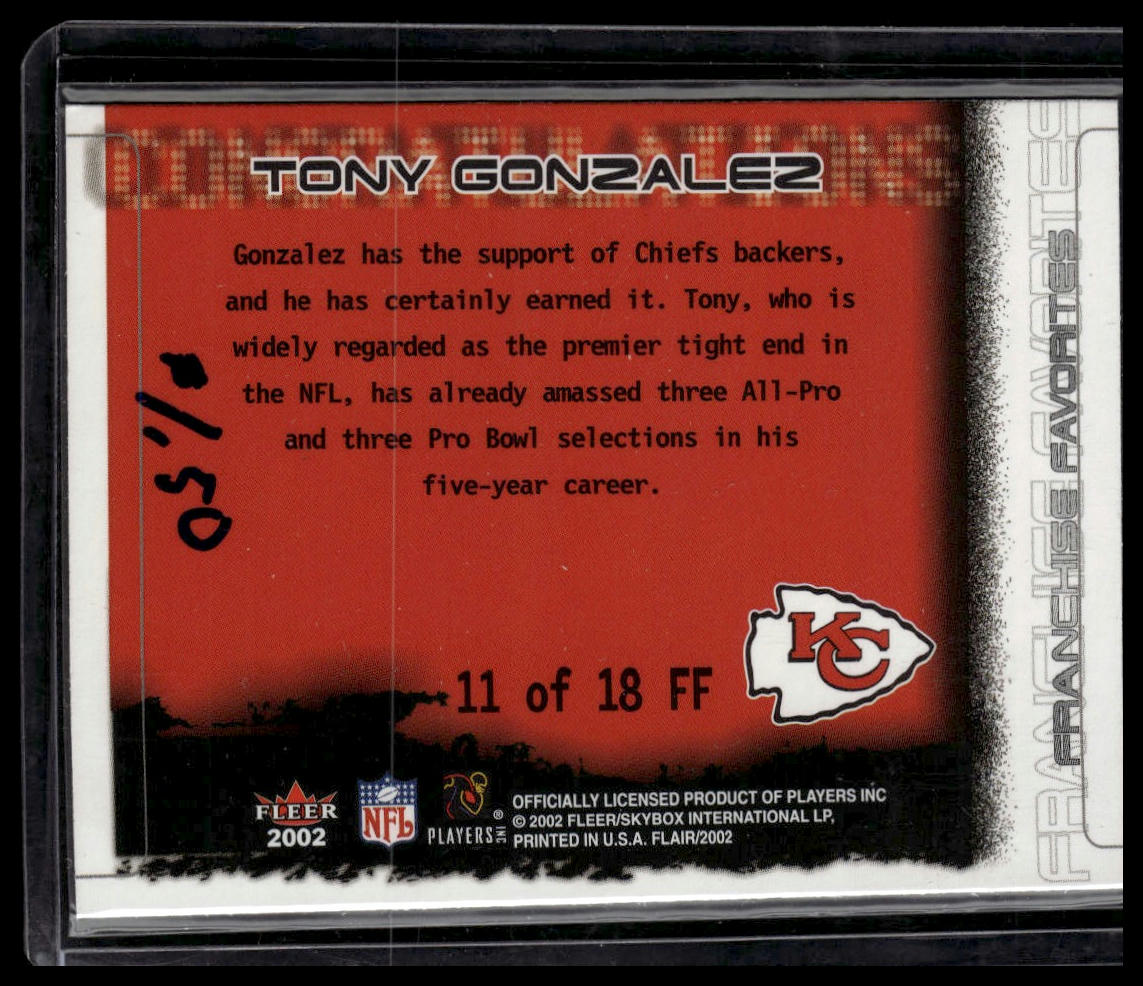 2002 Flair #11 FF Tony Gonzalez Franchise Favorites