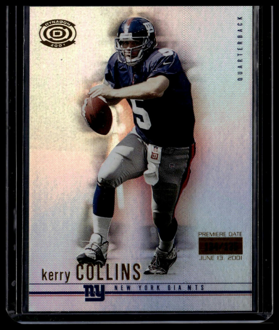 2001 Pacific Dynagon #61 Kerry Collins Premiere Date #/135