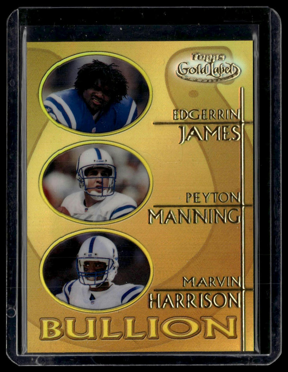 2000 Topps Gold Label #B2 James / Manning / Harrison Bullion