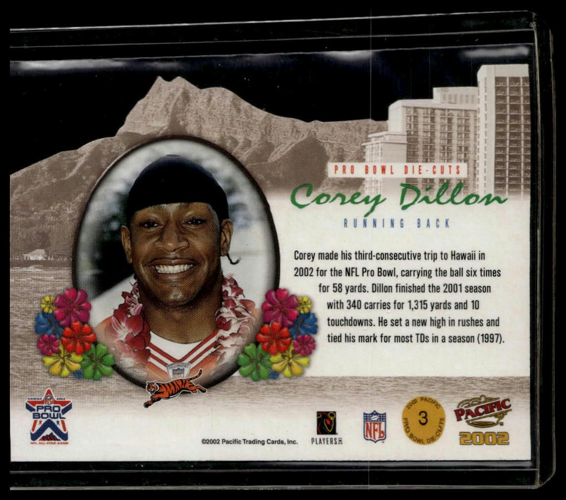 2002 Pacific #3 Corey Dillon Pro Bowl Die Cuts