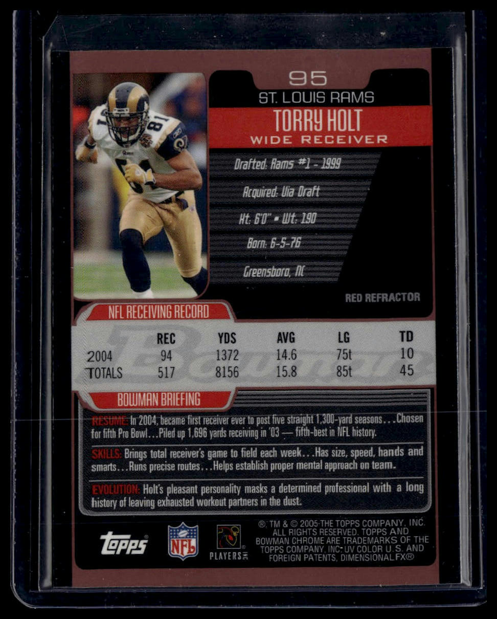 2005 Bowman Chrome #95 Torry Holt Red Refractors