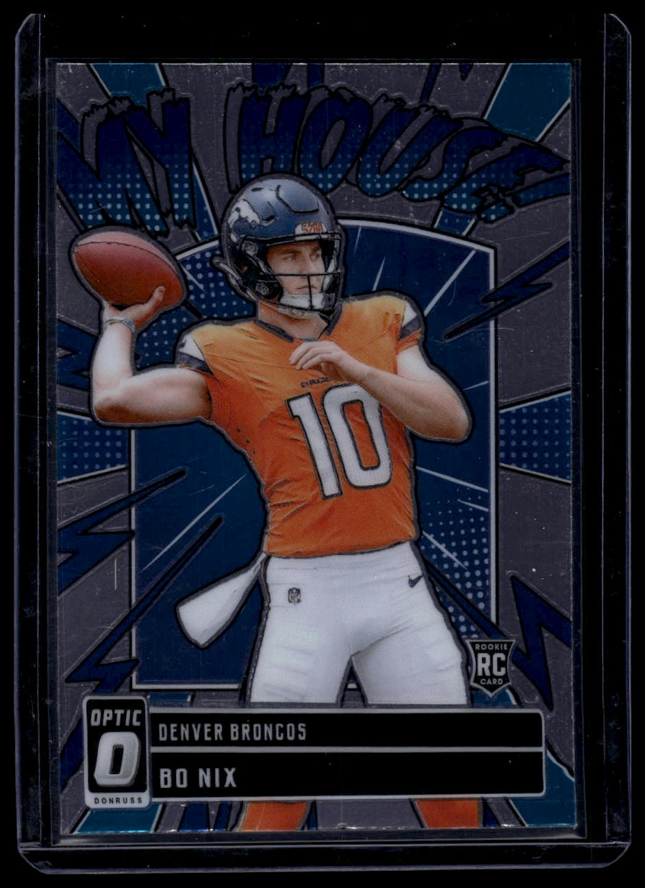 2024 Donruss Optic #10 Bo Nix My House!