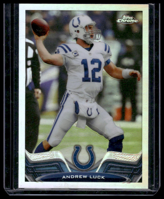 2013 Topps Chrome #75 Andrew Luck Refractors