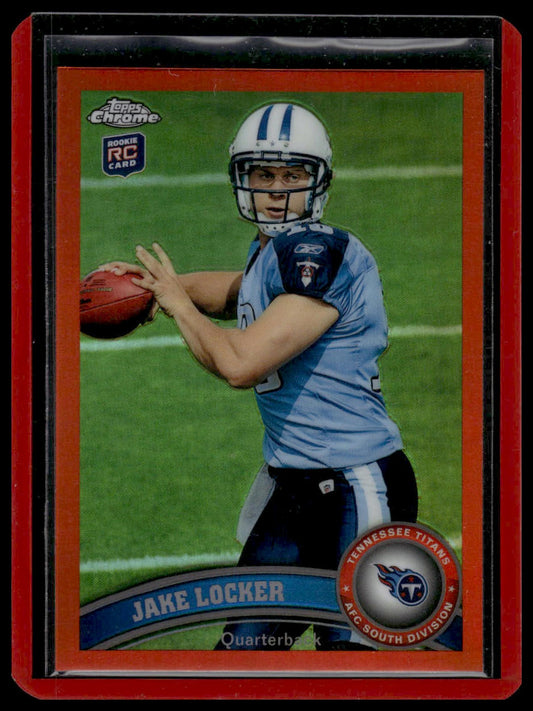 2011 Topps Chrome #185 Jake Locker Orange Refractors