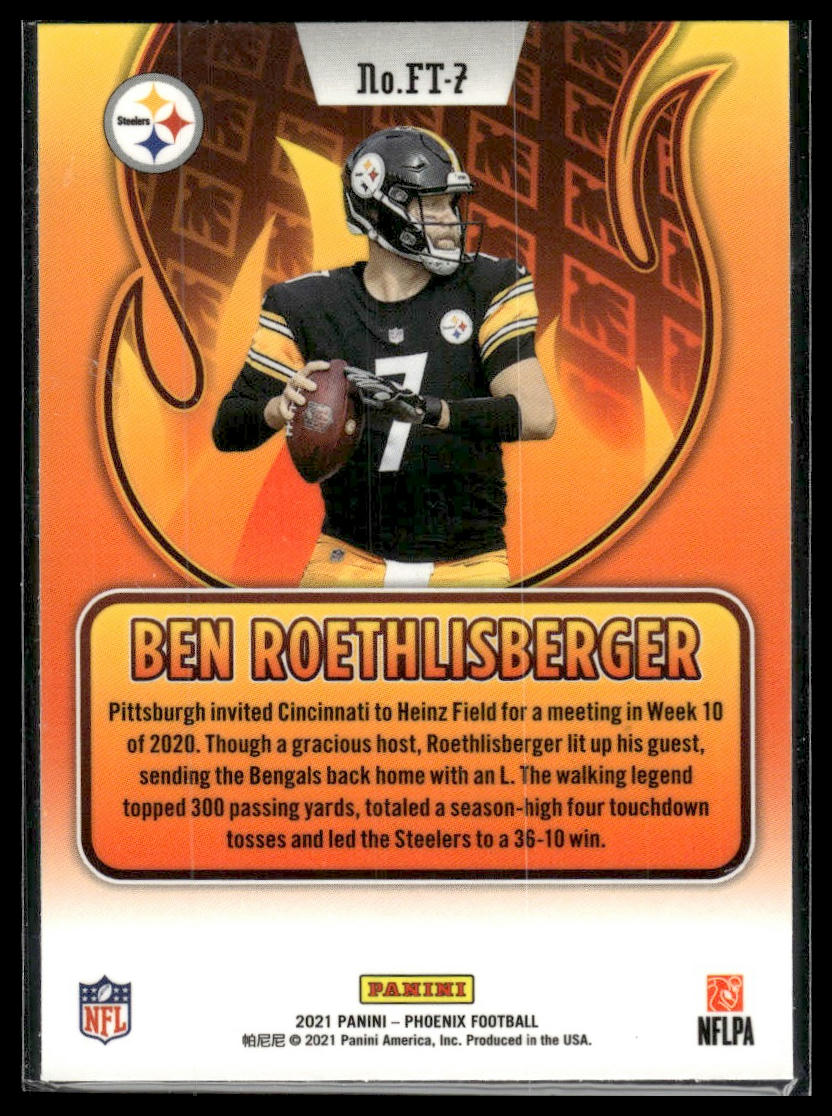 2021 Panini Phoenix #FT-7 Ben Roethlisberger Flame Throwers